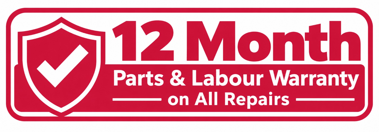 12 Month Parts and Labour Warranty on All Repairs